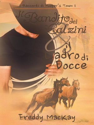 cover image of Il Bandito dei Calzini e il Ladro di Docce